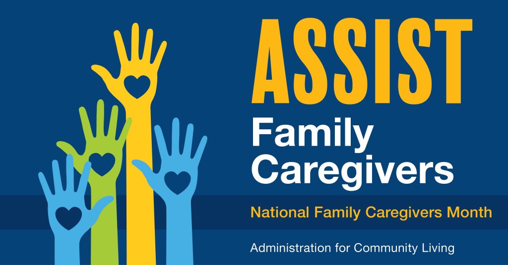 National Family Caregivers Month