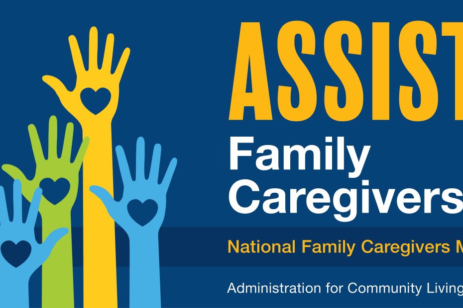 National Family Caregivers Month